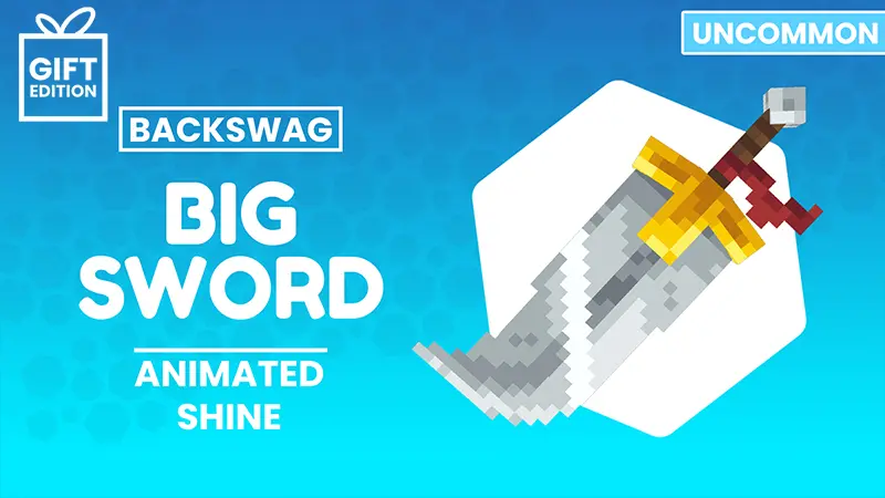 Big Sword Backswag - Gift
