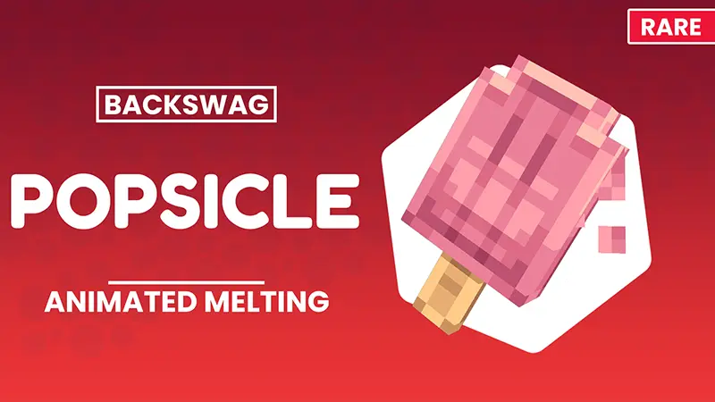 Popsicle - Backswag